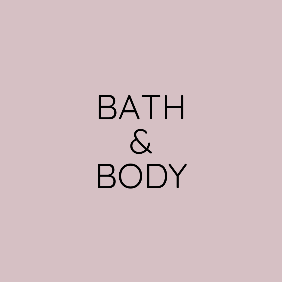 BATH & BODY